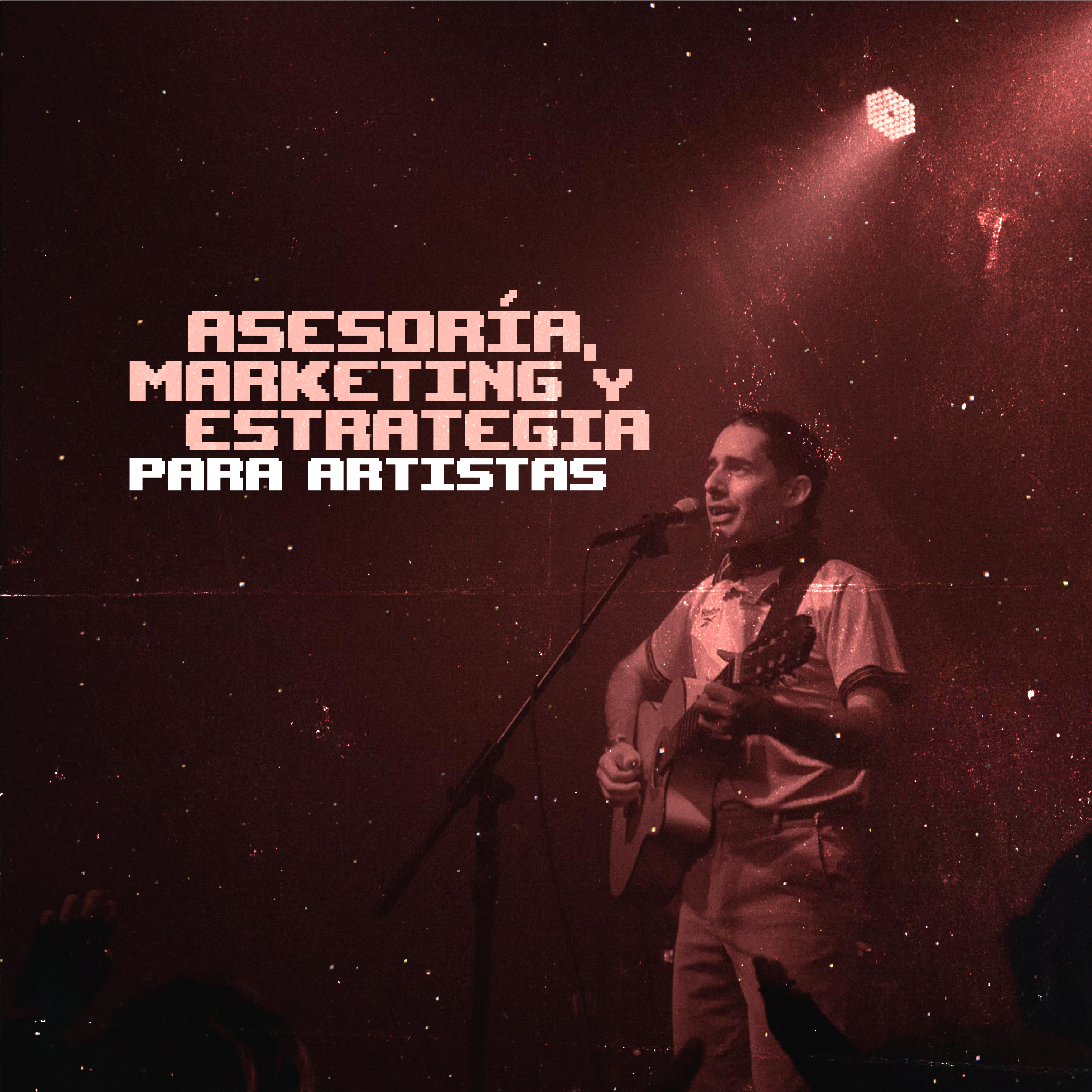 Asesoría Marketing y estrategia para Artistas